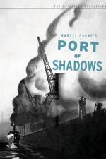 Watch Port of Shadows Vumoo