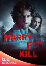 Watch Marry F*** Kill Vumoo