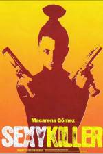 Watch Sexykiller, morirás por ella Vumoo