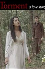 Watch Torment a love story Vumoo