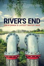 Watch River\'s End: California\'s Latest Water War Vumoo