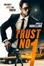 Watch Trust No 1 Vumoo
