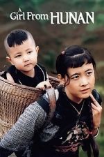 Watch A Girl from Hunan Vumoo