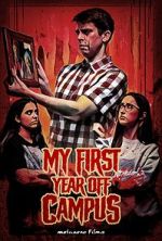 Watch My First Year Off Campus Vumoo
