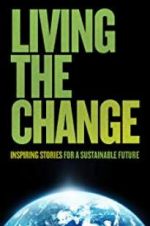 Watch Living the Change: Inspiring Stories for a Sustainable Future Vumoo
