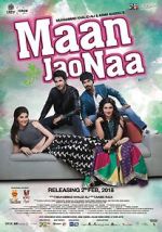 Watch Maan Jao Naa Vumoo