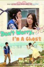 Watch Don't Worry, I'm a Ghost Vumoo