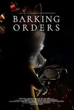 Watch Barking Orders (Short 2021) Vumoo