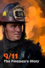 Watch 9/11: The Firemen's Story Vumoo