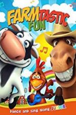 Watch Farmtastic Fun Vumoo