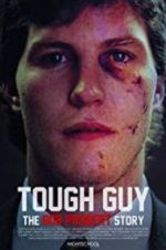 Watch Tough Guy: The Bob Probert Story Vumoo