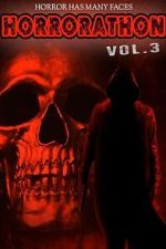 Watch Horrorathon Volume 3 Vumoo