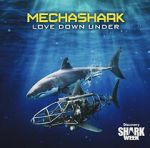 Watch Mechashark Love Down Under Vumoo