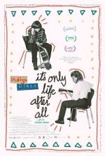Watch It\'s Only Life After All Vumoo