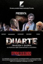 Watch Duarte, traición y gloria Vumoo
