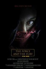 Watch Star Wars: The Force and the Fury Vumoo