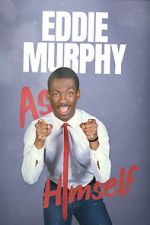 Watch Eddie Murphy: As Himself Vumoo