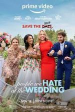 Watch The People We Hate at the Wedding Vumoo