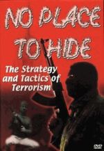 Watch No Place to Hide: The Strategy and Tactics of Terrorism Vumoo
