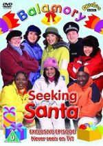 Watch Balamory: Seeking Santa Vumoo