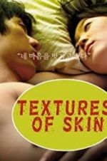 Watch Texture of Skin Vumoo