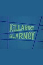 Watch Killarney Blarney Vumoo
