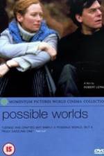 Watch Possible Worlds Vumoo