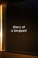 Watch Diary of a Sergeant (Short 1945) Vumoo