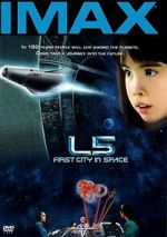 Watch L5: First City in Space (Short 1996) Vumoo