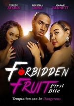 Watch Forbidden Fruit: First Bite Vumoo