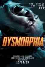 Watch Dysmorphia Vumoo