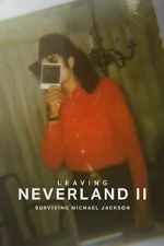Watch Leaving Neverland 2: Surviving Michael Jackson Vumoo
