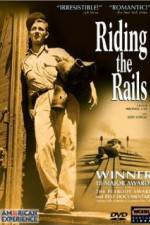 Watch Riding the Rails Vumoo