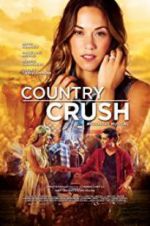 Watch Country Crush Vumoo