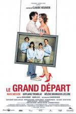 Watch Le grand depart Vumoo