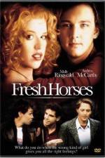Watch Fresh Horses Vumoo