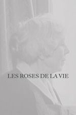 Watch Les Roses de la vie Vumoo