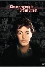 Watch Give My Regards to Broad Street Vumoo