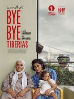 Watch Bye Bye Tiberias Vumoo