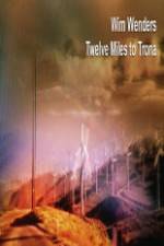 Watch Twelve Miles To Trona Vumoo