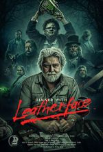 Watch Dinner with Leatherface Vumoo