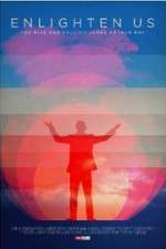 Watch Enlighten Us Vumoo