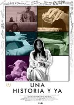 Watch Una historia y ya... Vumoo