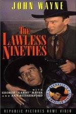 Watch The Lawless Nineties Vumoo