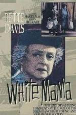 Watch White Mama Vumoo