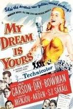 Watch My Dream Is Yours Vumoo
