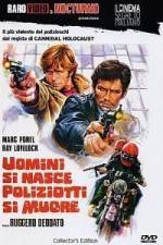 Watch Uomini si nasce poliziotti si muore Vumoo