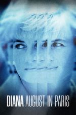 Watch Diana: August in Paris Vumoo