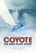 Watch Coyote: The Mike Plant Story Vumoo