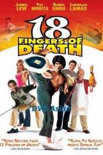 Watch 18 Fingers of Death Vumoo